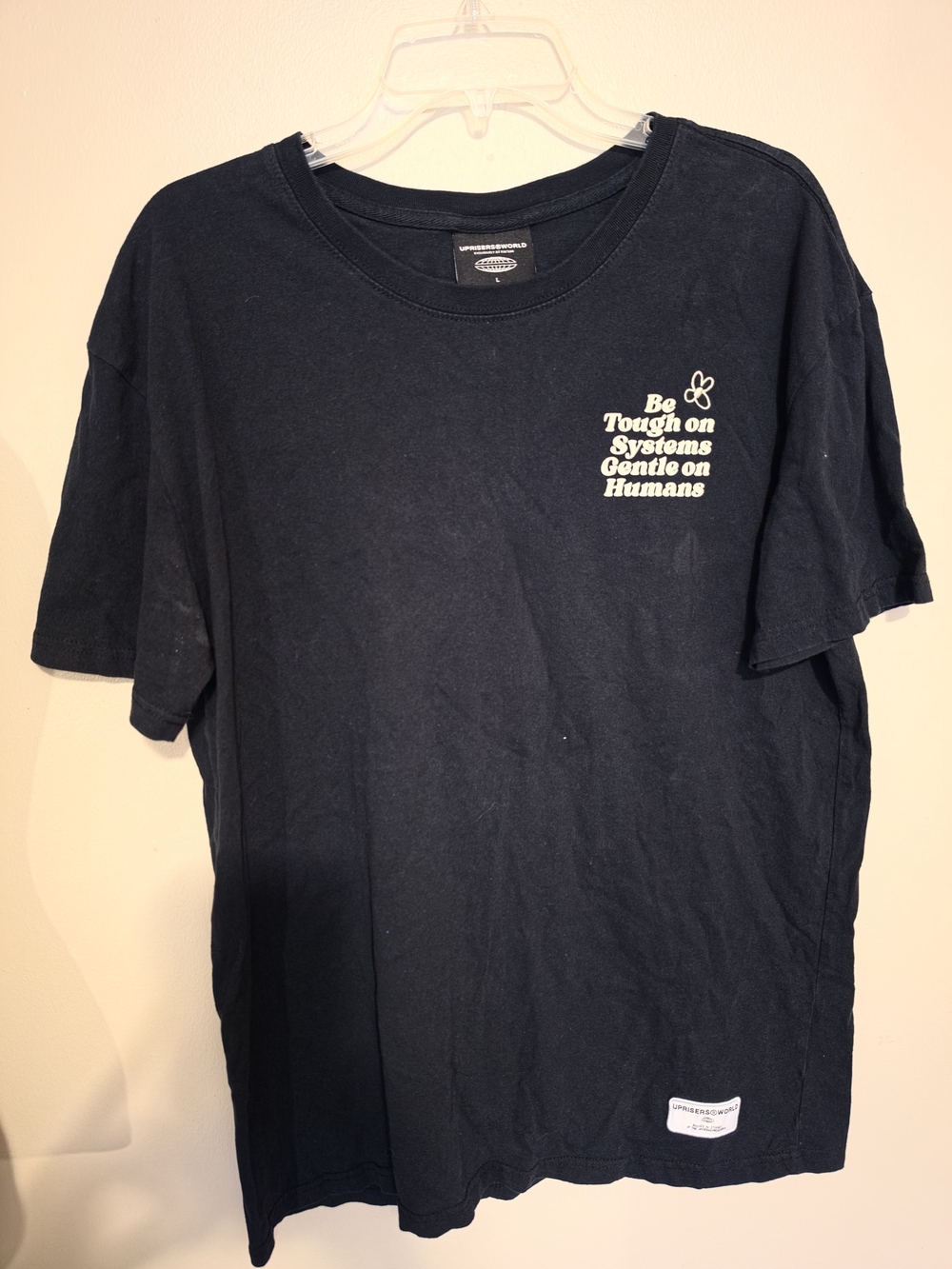 Uprisers World Men’s T-Shirt L Black Crew Neck Short Sleeve Graphic "Be Tough"